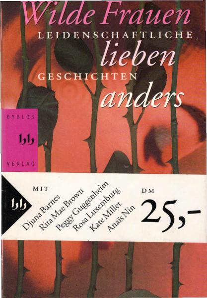 Wilde Frauen lieben anders : [leidenschaftliche Geschichten].