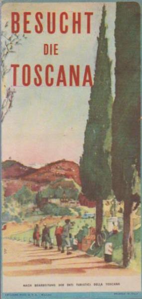 Besucht die Toskana.