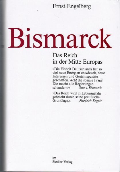 Bismarck; Teil: Bd. 2., Das Reich in der Mitte Europas