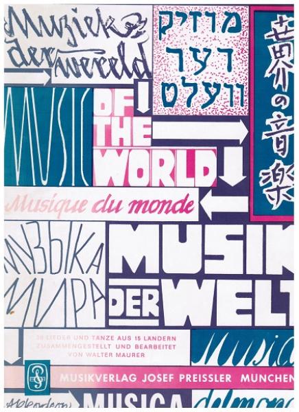 Musik der Welt. 20 Lieder und Tänze aus 15 Ländern