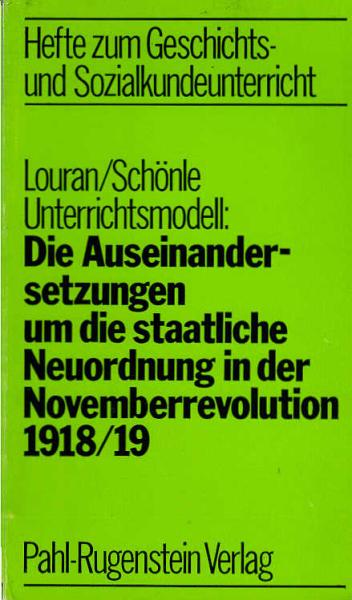 Die Auseinandersetzung um die staatliche Neuordnung in der Novemberrevolution 1918.