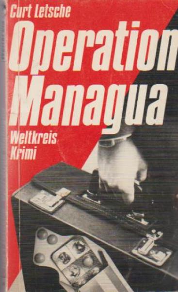 Operation Managua : Krimi.