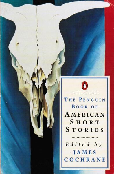 The Penguin Book of American Short Stories