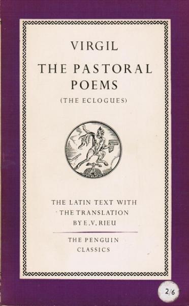 The Pastoral Poems (The Eclogues).