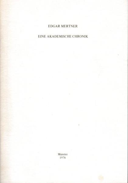 Eine akademische Chronik.