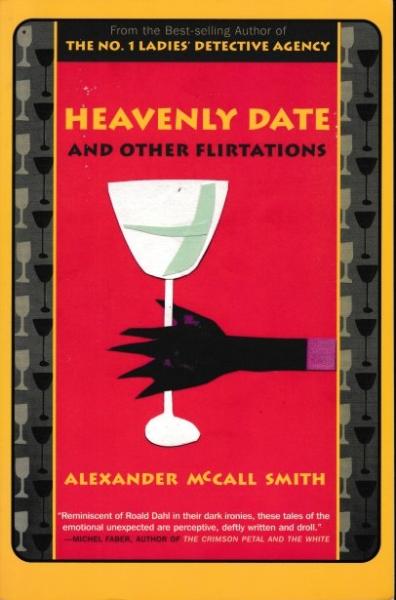 Heavenly Date and Other Flirtations
