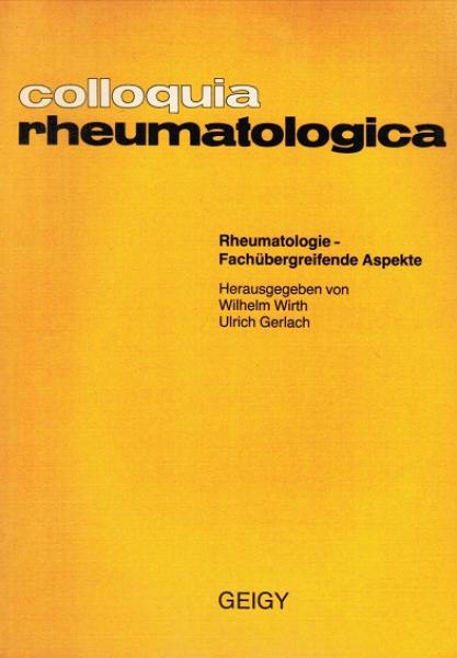 Rheumatologie - fachübergreifende Aspekte.