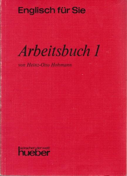 Hoffmann, Hans G.: Englisch für Sie; Teil: [Bd.] 1.