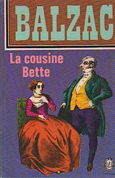 La cousine Bette.