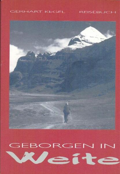 Geborgen in Weite; Teil: Reisebuch.