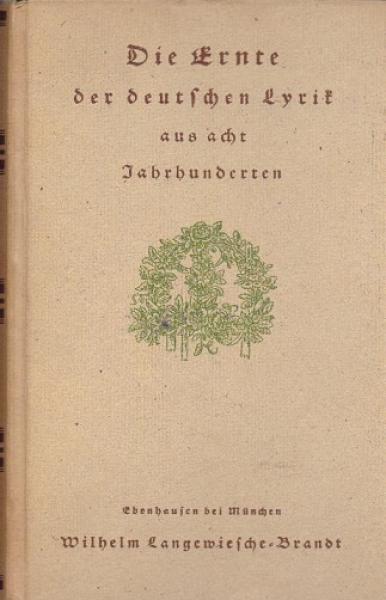 Die Ernte der deutschen Lyrik.