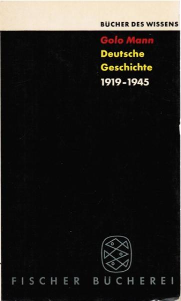 Deutsche Geschichte 1919 - 1945.