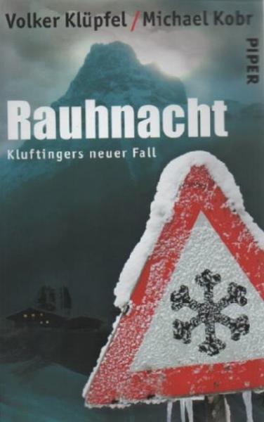 Rauhnacht : Kluftingers neuer Fall.