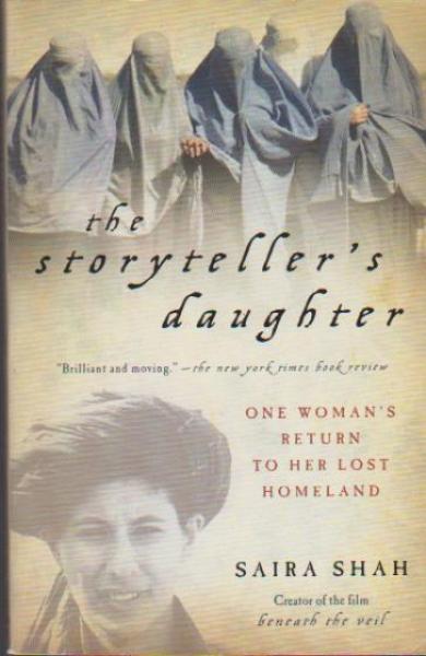 The Storyteller's Daughter: One Woman's Return to Her Lost Homeland