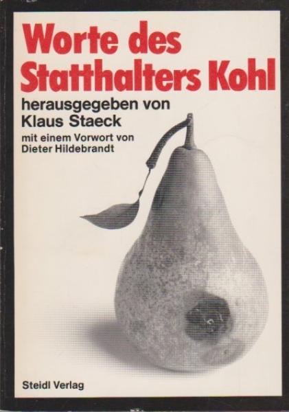 Worte des Statthalters Kohl.