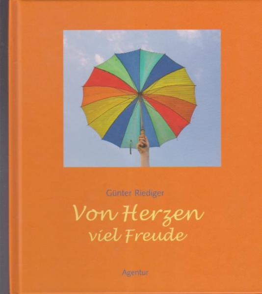 Von Herzen viel Freude.
