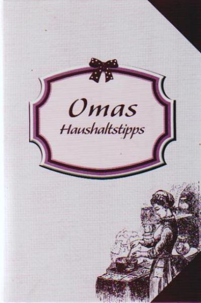 Omas Haushaltstipps.