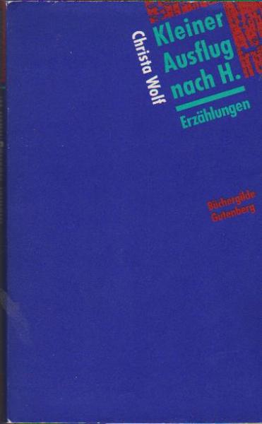 Kleiner Ausflug nach H. : Erzählungen.