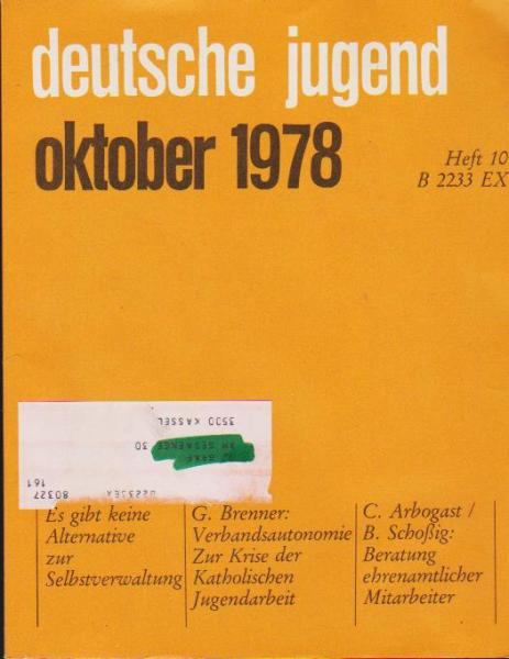 Deutsche Jugend. Zeitschrift für Jugendfragen und Dezember 26 Jg., Heft 10, Oktober 1978.