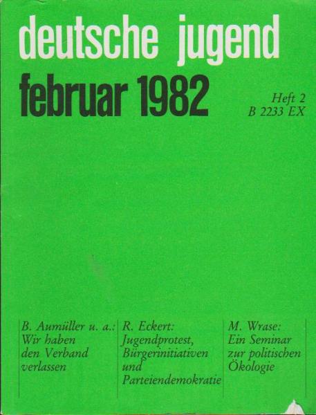 Deutsche Jugend. Zeitschrift für Jugendfragen und Jugendarbeit; 30 Jg., Heft 2, Februar 1982.
