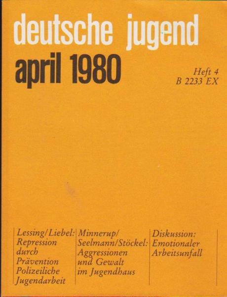 Deutsche Jugend. Zeitschrift für Jugendfragen und Jugendarbeit; 27 Jg., Heft 4, April 1980.