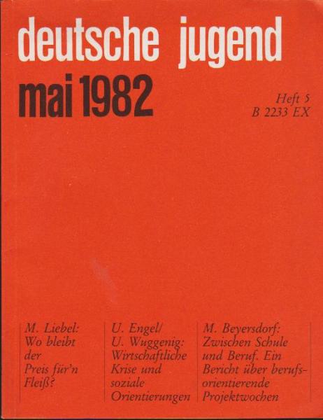 Deutsche Jugend. Zeitschrift für Jugendfragen und Jugendarbeit; 30 Jg., Heft 5, Mai 1982.