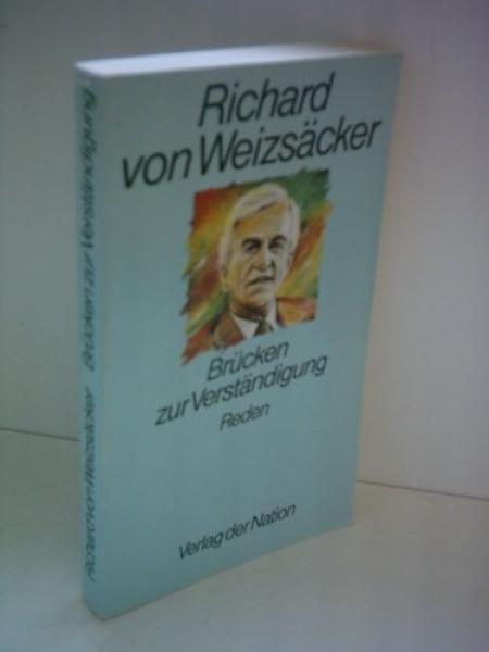 Brücken zur Verständigung : Reden.