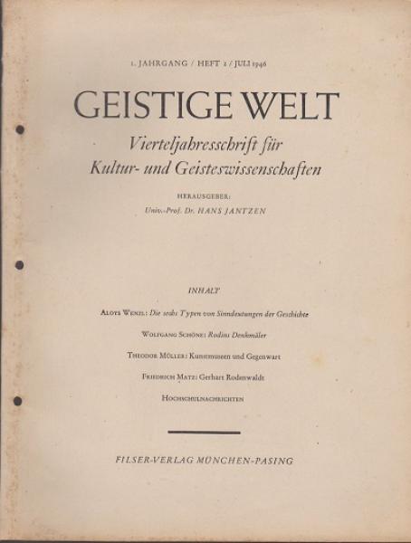 Geistige Welt. Vierteljahresschrift für Kultur- und Geisteswissenschaften; 1. Jahrgang, Heft 2, Juli 1946.