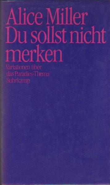 Du sollst nicht merken : Variationen über das Paradies-Thema.