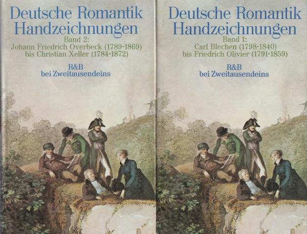 Deutsche Romantik Handzeichnungen. Zwei Bände. Erster Band: Carl Blechen (1798 - 1840) bis Friedrich Oliver (1791 - 1859). Zweiter Band: Johann Friedrich Overbeck (1789 - 1869)  bis Christian Xeller (1784 - 1872).