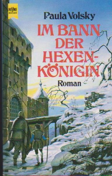 Im Bann der Hexenkönigin : Roman.