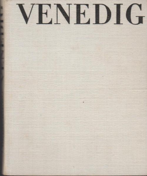 Venedig : Tage u. Jahrtausende.