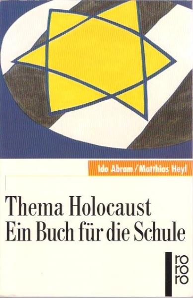 Thema Holocaust : ein Buch für die Schule.