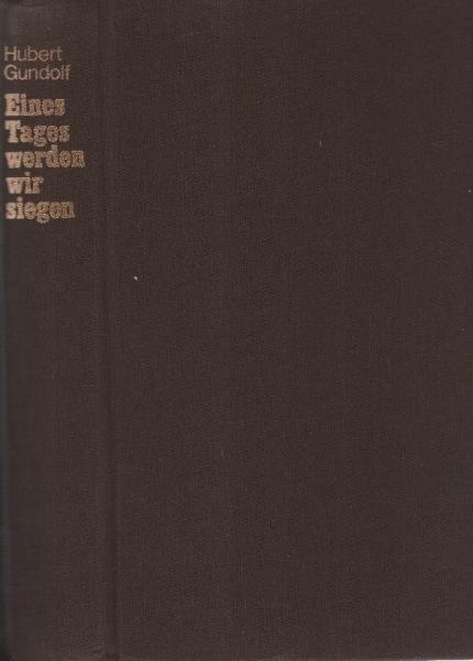 Eines Tages werden wir siegen : Von d. Sklaverei z. Bürgerrecht.