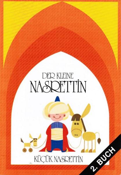 Der kleine Nasrettin. 2. Buch.