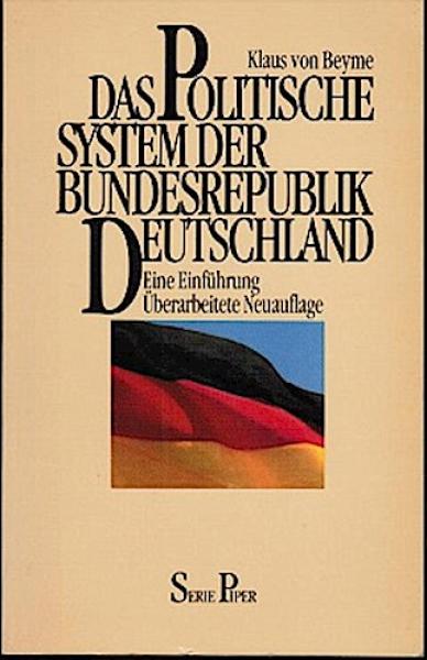 Das politische System der Bundesrepublik Deutschland. Eine Einführung;