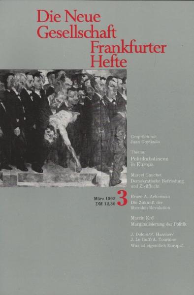 Die Neue Gesellschaft / Frankfurter Hefte; Heft 3/ 1992 : Thema Politikabstinenz in Europa