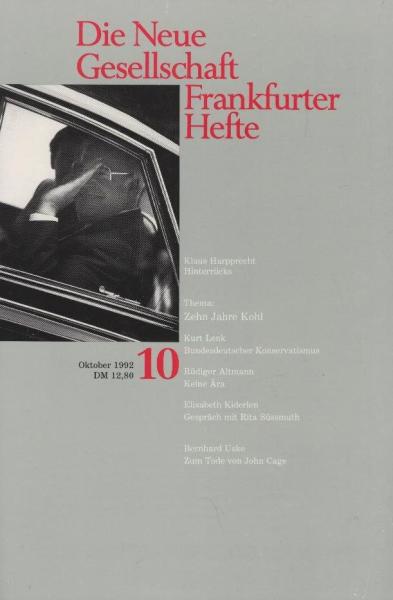 Die Neue Gesellschaft / Frankfurter Hefte; Heft 10/ 1992 : Thema Zehn Jahre Kohl