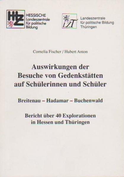 Gedenkstättenarbeit mit Jugendlichen : eine Herausforderung für die politische Bildung.