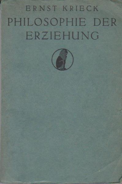 Philosophie der Erziehung.