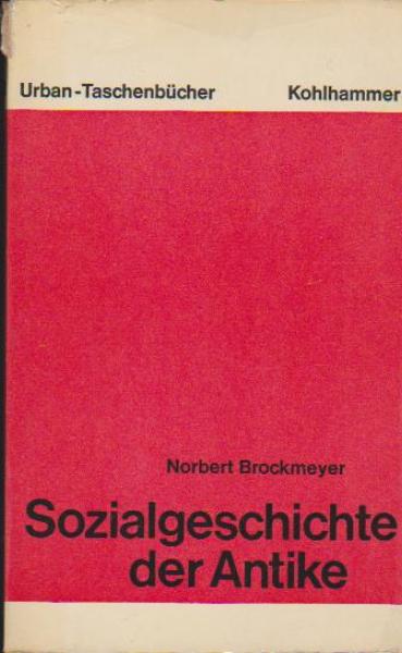 Sozialgeschichte der Antike : ein Abriss.