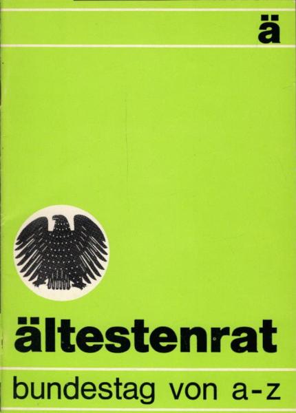 Ältestenrat : wie er agiert u. funktioniert.