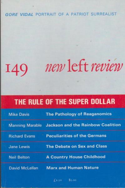 New left review; Number 149, January/ February 1985.
