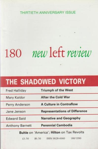 New left review; Number 180, March/ April 1990. The shadow victory.