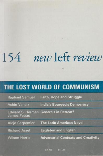 New left review; Number 154, November/ December 1985. The lost world of communism.