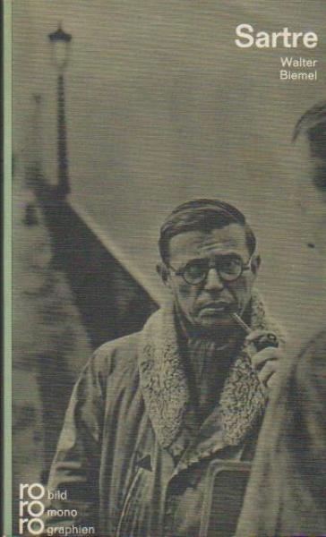 Jean-Paul Sartre in Selbstzeugnissen und Bilddokumenten.