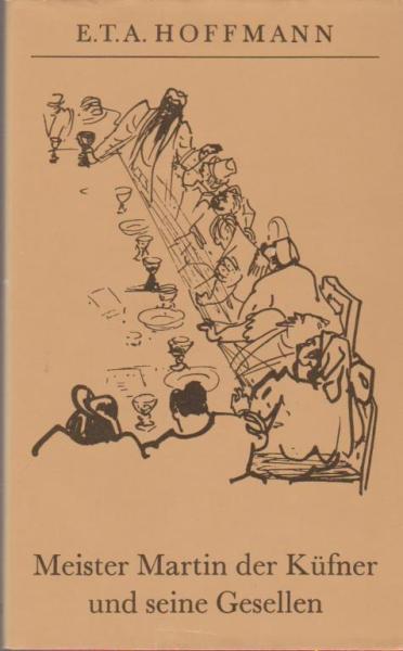 Meister Martin der Küfner und seine Gesellen : histor. Novelle.