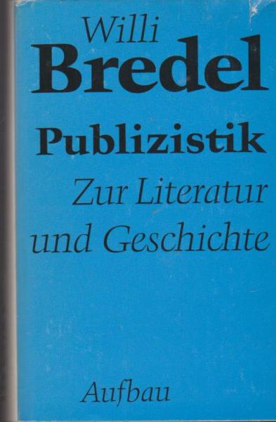 Publizistik : zur Literatur u. Geschichte.