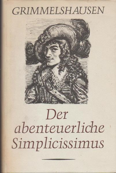 Der abenteuerliche Simplicissimus.