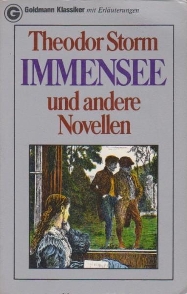 Immensee und andere Novellen : [vollst. Texte].